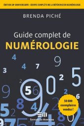 book Guide complet de la Numérologie: Édition 30e anniversaire