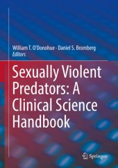 book Sexually Violent Predators: A Clinical Science Handbook