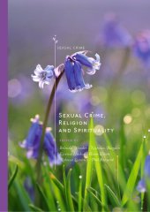 book Sexual Crime, Religion and Spirituality