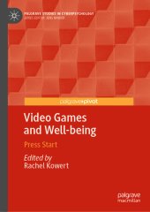 book Video Games and Well-being: Press Start