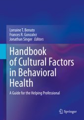 book Handbook of Cultural Factors in Behavioral Health: A Guide for the Helping Professional