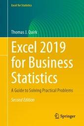 book Excel 2019 For Business Statistics: A Guide To Solving Practical Problems