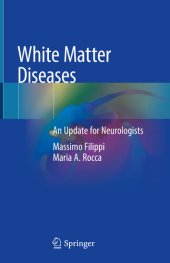 book White Matter Diseases: An Update for Neurologists