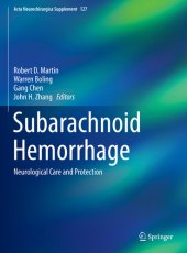 book Subarachnoid Hemorrhage: Neurological Care and Protection