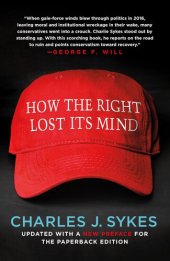 book How the Right Lost Its Mind