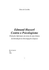 book Edmund Husserl Contra o Psicologismo: Preleções Informais em torno de uma leitura da Introdução às Investigações Lógicas