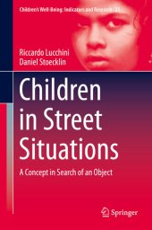 book Children in Street Situations: A Concept in Search of an Object