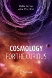 book Cosmology for the Curious