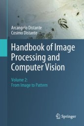 book Handbook of Image Processing and Computer Vision: Volume 2: From Image to Pattern