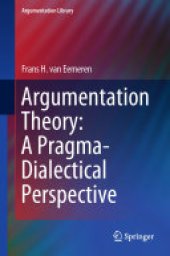 book Argumentation Theory: A Pragma-Dialectical Perspective