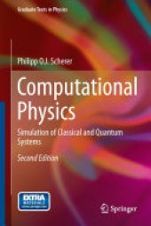 book Computational Physics: Simulation of Classical and Quantum Systems