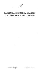 book La escuela lingüística española y su concepción del lenguaje