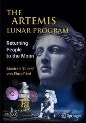 book The Artemis Lunar Program: Returning People to the Moon