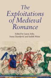 book The Exploitations of Medieval Romance