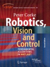 book Robotics, Vision and Control: Fundamental Algorithms In MATLAB® Second, Completely Revised, Extended And Updated Edition