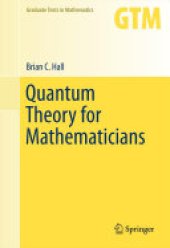 book Quantum Theory for Mathematicians