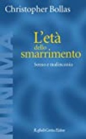 book L'età dello smarrimento. Senso e malinconia