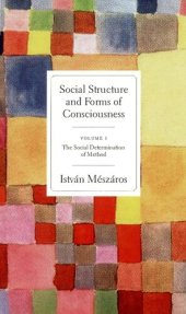 book Social Structure and Forms of Consciousness. Vol. 1