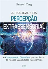 book A realidade da percepção extrassensorial