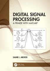 book Digital Signal Processing: A Primer with MATLAB®