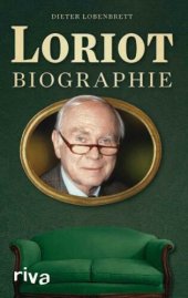 book Loriot · Biographie