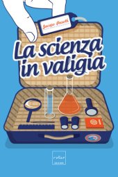 book La scienza in valigia