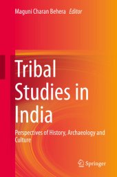 book Tribal Studies in India: Perspectives of History, Archaeology and Culture