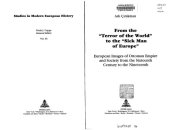 book From the Terror of the World to the Sick Man of Europe: European Images of Ottoman Empire and Society from the Sixteenth Century to the Nineteenth (Studies in Modern European History)