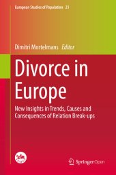 book Divorce in Europe: New Insights in Trends, Causes and Consequences of Relation Break-ups