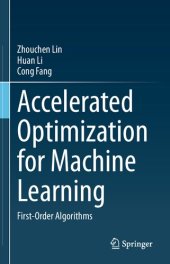 book Accelerated Optimization for Machine Learning: First-Order Algorithms