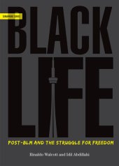 book BlackLife: Post-BLM and the struggle for freedom