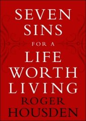 book Seven Sins for a Life Worth Living