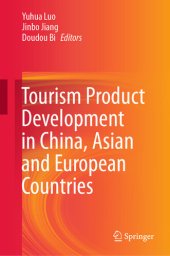 book Tourism Product Development in China, Asian and European Countries