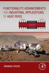 book Functionality, Advancements and Industrial Applications of Heat Pipes