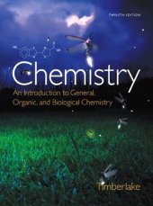 book Chemistry : an introduction to general, organic, and biological chemistry.