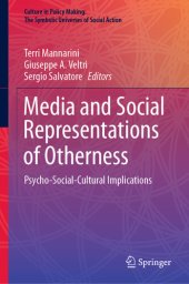 book Media and Social Representations of Otherness: Psycho-Social-Cultural Implications