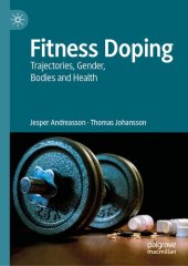 book Fitness Doping: Trajectories, Gender, Bodies and Health