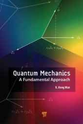 book Quantum Mechanics: A Fundamental Approach