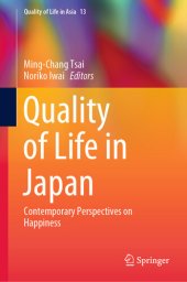 book Quality of Life in Japan: Contemporary Perspectives on Happiness