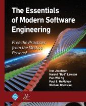 book The Essentials of Modern Software Engineering: Free the Practices from the Method Prisons! (Acm Books)