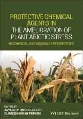 book Protective Chemical Agents in the Amelioration of Plant Abiotic Stress