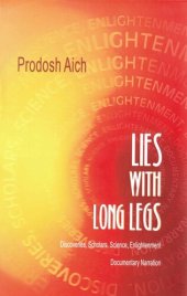 book Lies With Long Legs: Discoveries, Scholars, Science, Enlightenment - Documentary Narration