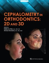 book Cephalometry in Orthodontics: 2D and 3D