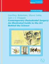 book Contemporary Periodontal Surgery: An Illustrated Guide to the Art behind the Science