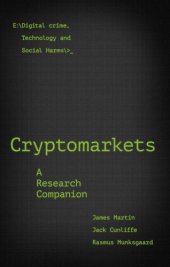 book Cryptomarkets: A Research Companion