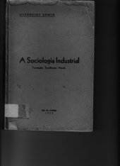 book A sociologia industrial: Formações, tendências atuais