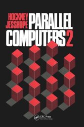 book Parallel Computers 2: Architecture, Programming and Algorithms