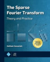 book The Sparse Fourier Transform (Acm Books)