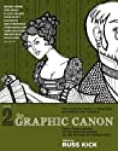 book The Graphic Canon, Volume 2: From Kubla Khan to the Brontë Sisters to The Picture of Dorian Gray