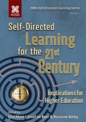 book Self-directed learning for the 21st century: implications for higher education